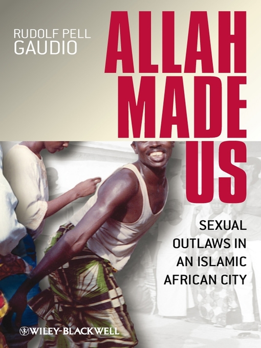 Title details for Allah Made Us by Rudolf Pell Gaudio - Available